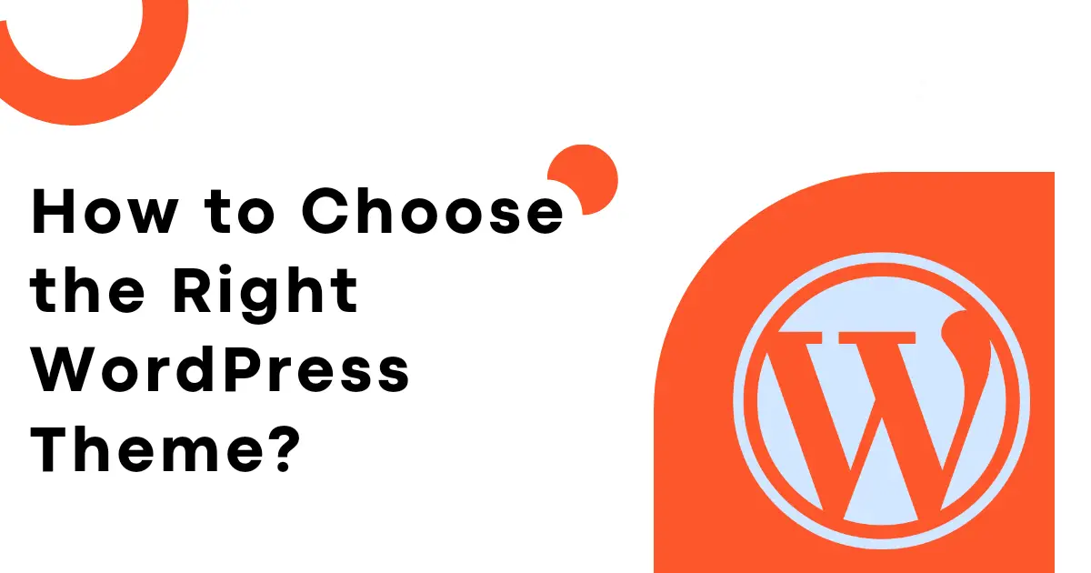 How to choose the right wordpress theme?